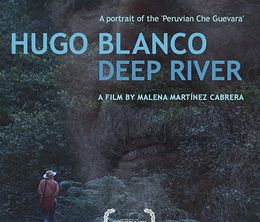 image-https://media.senscritique.com/media/000018920812/0/hugo_blanco_deep_river.jpg