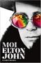 Moi, Elton John