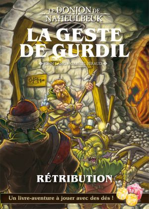 La geste de Gurdil - Livre 2 : Rétribution