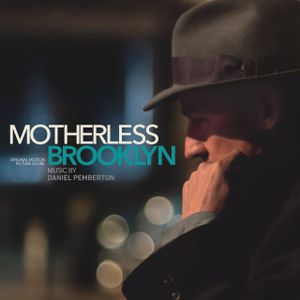 Motherless Brooklyn: Original Motion Picture Score (OST)