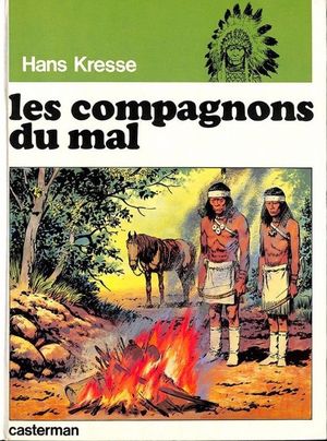 Les Compagnons du mal - Les Peaux-Rouges, tome 3