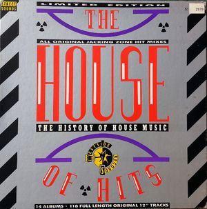 The House of Hits: The History of House Music
