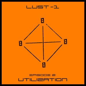 Episode 2: Utilization (EP)