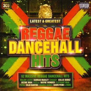 Latest & Greatest Reggae Dancehall Hits