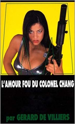 SAS - T.138 - L'Amour fou du colonel Chang