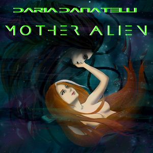 Mother Alien (Single)