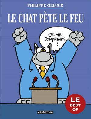 Le Chat pète le feu - Le Chat, best of 6