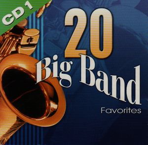 20 Big Band Favorites CD 1