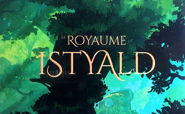 Le Royaume d’Istyald