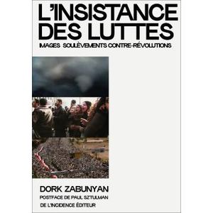 L'Insistance des luttes