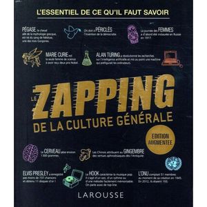 Le zapping de la culture générale