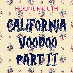 California Voodoo Part II (Single)