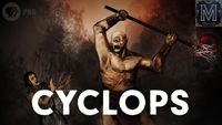 Cyclops: The Origin Story of this Terrifying One-Eyed Giant