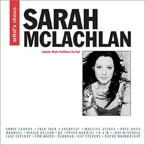 Artist’s Choice: Sarah McLachlan