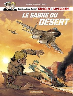 Le Sabre du désert - Tanguy et Laverdure, tome 32