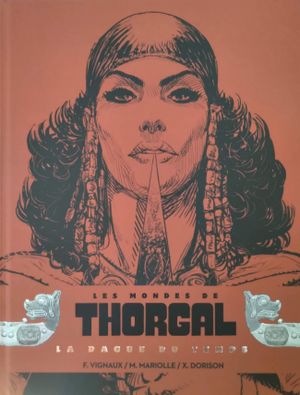 La dague du temps - Thorgal (Les mondes de) - Kriss de Valnor, tome Int 7-8