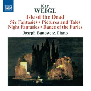 Isle of the Dead / Six Fantasies / Pictures and Tales / Night Fantasies / Dance of the Furies