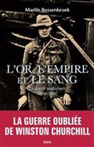 L'Or, l'empire et le sang