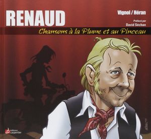 Renaud: Chansons à la plume et au pinceau