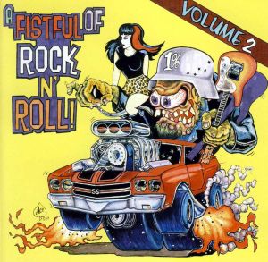 A Fistful of Rock N' Roll, Volume 2