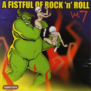 A Fistful of Rock N' Roll, Volume 7