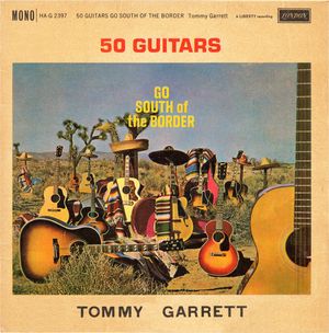 50 Guitars Go South Of The Border