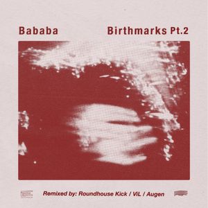 Birthmarks Pt 2 (EP)