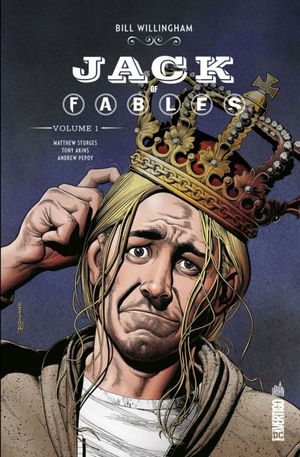 Jack of Fables : Intégrale, tome 1