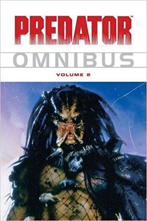 Predator Omnibus, Volume 2