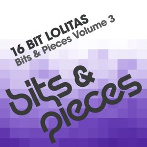 Bits & Pieces, Volume 3 (EP)