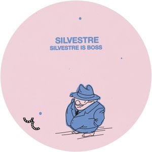 Silvestre Is Boss (EP)