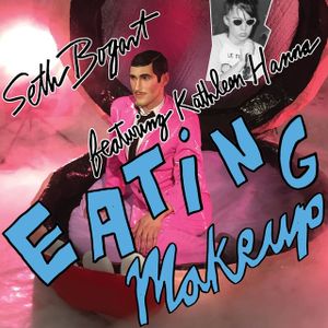 Eating Makeup (Single)