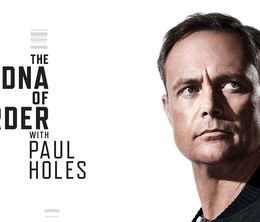 image-https://media.senscritique.com/media/000018952159/0/The_DNA_of_Murder_With_Paul_Holes.jpg