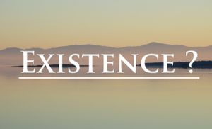 Existence ?