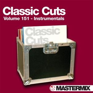 Mastermix Classic Cuts, Volume 151: Instrumentals