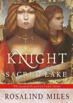 The Knight of the Sacred Lake