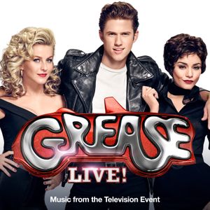 Grease (Is the Word) (From “Grease Live! Music from the Television Event”) (OST)