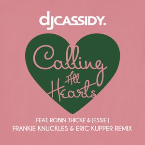 Calling All Hearts (Frankie Knuckles & Eric Kupper remix)