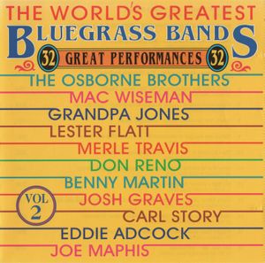 The World’s Greatest Bluegrass Bands, Vol. 2