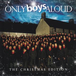 Only Boys Aloud - The Christmas Edition