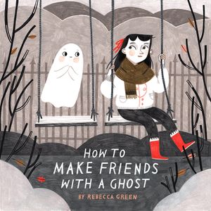 Comment être ami avec un fantôme