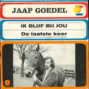 Ik blijf bij jou / De laatste keer (Single)