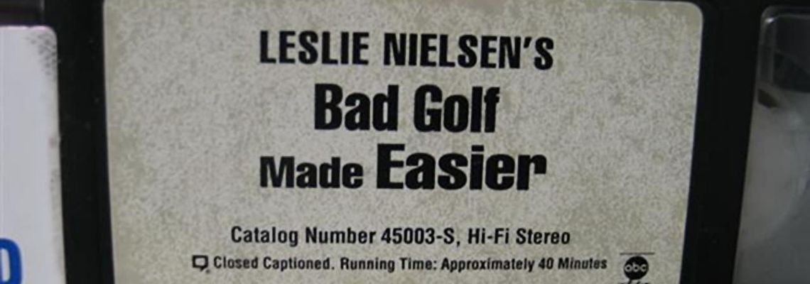 Cover Leslie Nielsen's Bad Golf Made Easier