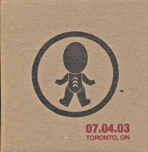 Summer 2003: 07.04.03 Toronto, ON (Live)