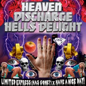 Heaven Discharge Hells Delight (EP)