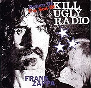 Return of the Son of Kill Ugly Radio