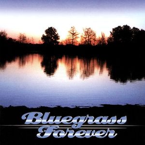 Bluegrass Forever