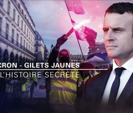 image-https://media.senscritique.com/media/000018967253/0/macron_et_les_gilets_jaunes_l_histoire_secrete.jpg