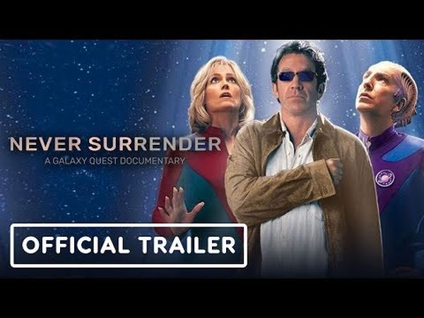 Never Surrender: A Galaxy Quest Documentary