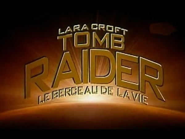 Lara Croft : Tomb Raider - Le Berceau de la vie